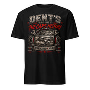 Dents Are Just the Car's History | Wrenched Syndicate Garage Mechanic T-Shirt | Automotive Enthusiast Graphic Tee - Wrenched Syndicate