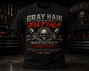 Gray Hair Is My Body's Patina | Wrenched Syndicate Mechanic Garage T-Shirt | Automotive Lifestyle Graphic Tee - Wrenched Syndicate