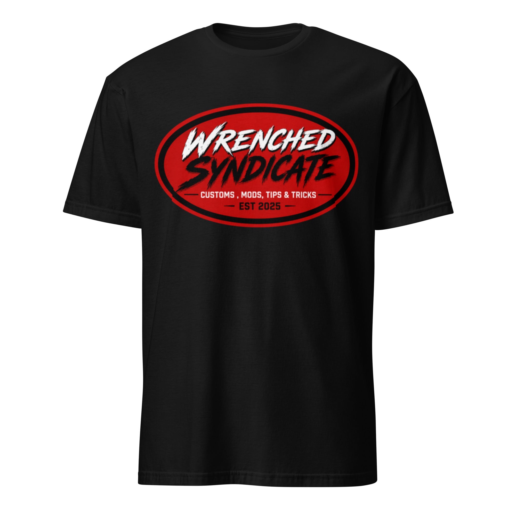 Wrenched Syndicate™ Custom, Mods, Tips & Tricks T-Shirt | Garage Lifestyle Graphic Tee | Est. 2025 - Wrenched Syndicate