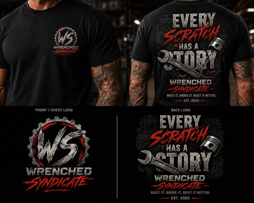 WS™ Every Scratch Has A Story Garage T-Shirt | Wrenched Syndicate Premium Heavyweight Tee | Mechanic, Car & Motorcycle Apparel - Wrenched Syndicate